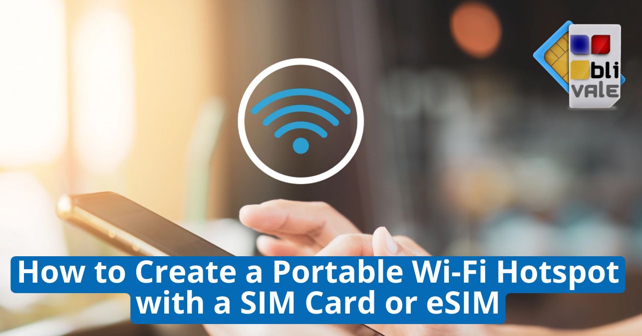 blivale_image_en_How to Create a Portable Wi-Fi Hotspot_643x337 BLIVALE Blog: Guides and tips for worry-free travel - Results from #200